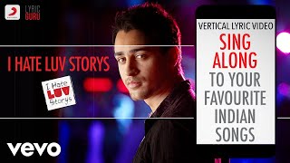 I Hate Luv Storys - Official Bollywood Lyrics|Vishal Dadlani
