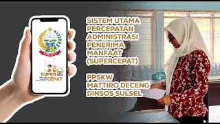 Video Profil Supercepat PPSKW Mattiro Deceng (Syani Dwifitri)