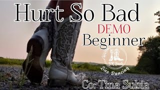 Hurt So Bad | Beginner Line Dance Demo | Be Her by Ella Langley