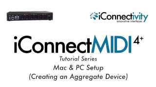 iConnectMIDI4+ Mac & PC Setup (creating an Aggregate Device)