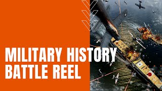 Military History Battle Reel