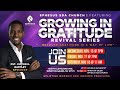 11/17/2023 - Growing in Gratitude - 