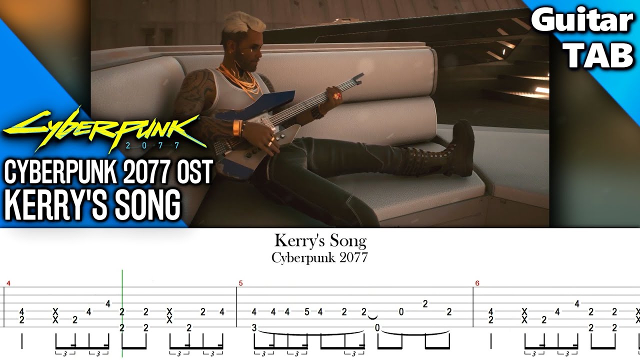 How To Play Kerry S Song Cyberpunk 2077 Guitar Tab Youtube
