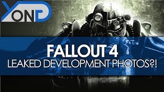 Fallout 4 - Leaked Development Photos?!
