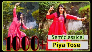 Piya Tose Naina Lage re | Samiclassical Dance | Shanu Choreography | Jonita | MNG Dance Satna |