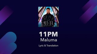 Maluma - 11pm Lyrics English Translation - Spanish and English Lyrics - Meaning / Subtitles