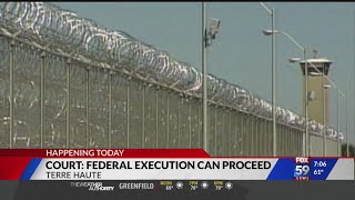 Federal execution to proceed in Terre Haute