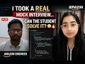 I Took a REAL Mock Interview… Can the Student Solve It? 😳🔥 (Amazon Engineer)