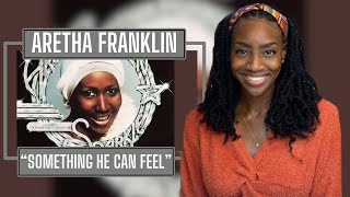 Aretha Franklin - Something He Can Feel | REACTION 🔥🔥🔥