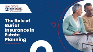 The Role of Burial Insurance in Estate Planning
