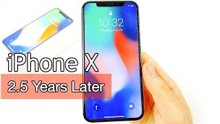 iPhone X: 2.5 Years Later!