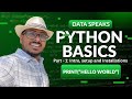 Python Basics for Data Science : Part 1 | Introduction, Setup and Installation (Part 1) with Coding