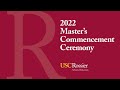 2022 USC Rossier Master's Commencement Ceremony