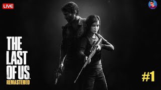 🔴The Last of Us (Remastered) ps5 - Gameplay Walkthrough 1080 60FPS Part 1 | Mokka Streamer