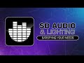 In the life of SD Audio & Lighting