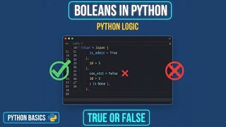 #10. Python Tutorial for Beginners | Booleans in Python Explained