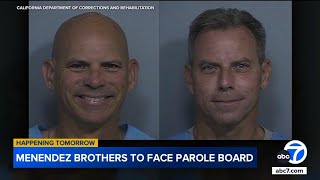 Menendez brothers face parole hearings after decades in prison