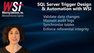 SQL Server Trigger Design & Automation with WSI