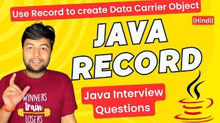 🔥Java Record in Hindi | Java Interview Question