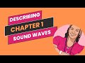 Chapter 1 - Describing Sound Waves - Ultrasound Physics