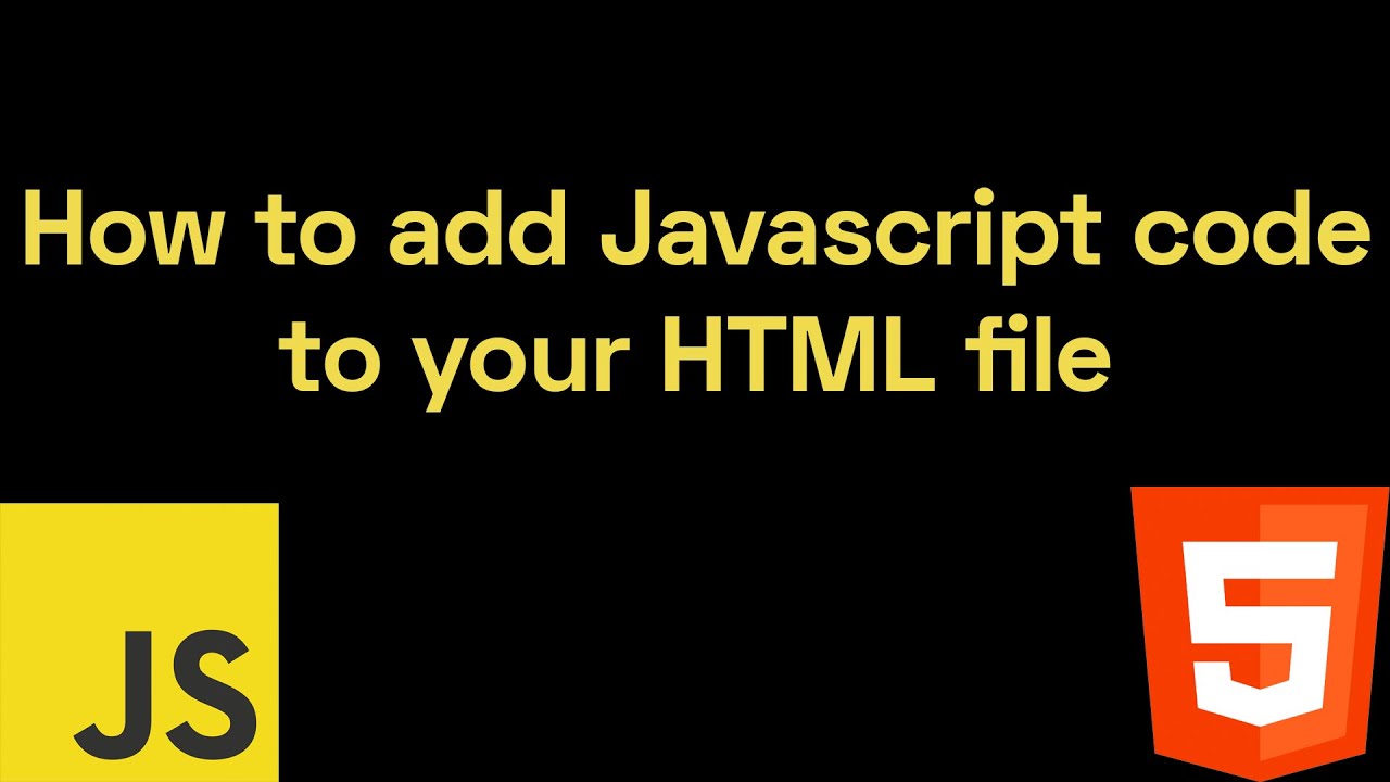 How To Add Javascript Code To Your HTML File - YouTube