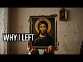 Unveiling the truth: Why I left Eastern Orthodoxy