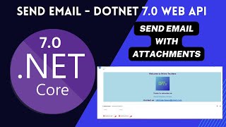 Send mail from Dot NET Core Web API with attachments | .NET 7.0 mail sending using mailkit