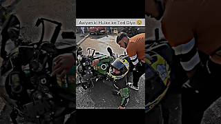 @aalyanvlogs1299 Aalyan ka Hulke ko Tod Diya 😧😱🥵💥|#shorts#viral #ktm #bike #rider #sad#superbike