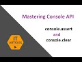 console.assert and console.clear | IT Articles