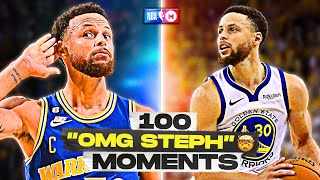 100 Absolutely RIDICULOUS Steph Curry Highlights & Moments 🤯🔥