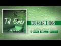 Nuestro Dios - Banda Proeza (Audio Oficial)