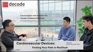 Decode EP2D | Cardiovascular Devices: Finding Your Path in MedTech