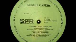 Reggie Capers - Suspect / Servin Mc's