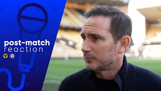 "WE LACKED A BIT OF AGGRESSION" | Frank Lampard | Wolves v Chelsea PL