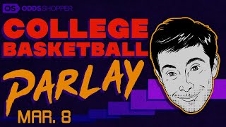 College Basketball Parlay Today (3/8/23) | Best NCAAB Picks & Predictions