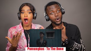 OUR FIRST TIME HEARING Pamungkas - To The Bone REACTION!!!😱