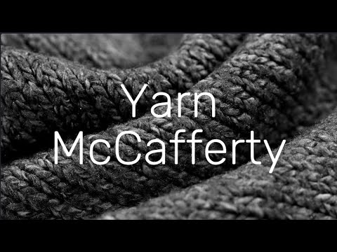 Yarn Mccafferty Lyrics Youtube