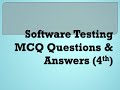 Software Testing MCQ Questions & Answers (4th)