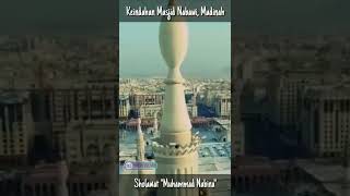 Sholawat merdu || Muhammad Nabina || Keindahan Masjid Nabawi Madinah #shorts