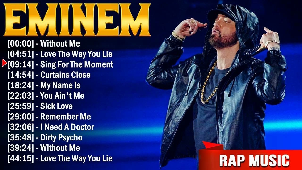 Eminem Greatest Full Album - Best Of Eminem Hits Playlist 2024 - Eminem ...