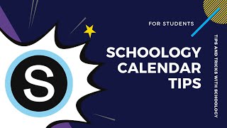 Students: Schoology Calendar Tips