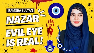 NAZAR 🧿 EVIL EYE IS REAL🧿 Nazar Kaise Utaare ? #ramshasultan #islam #evileye #nazar #ruqyah #quran