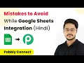 How to Avoid Mistakes While Connecting Google Sheets to Pabbly Connect (In Hindi) - Pabbly Tutorial