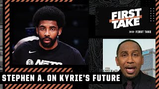 DELUSIONAL! Stephen A.'s reaction to Kyrie & the Nets being at an impasse | First Take