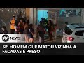 SP: homem que matou vizinha a facadas é preso | #SBTNewsnaTV (08/03/23)