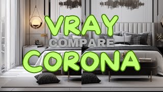 COMPARE vray and corona renderer | new version