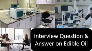 Quiz / Interview Question / Answer / Objective on Edible Oil Refinery Process / Laboratory Test