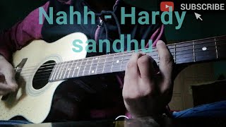 Nahh (hardy sandhu) guitar cover