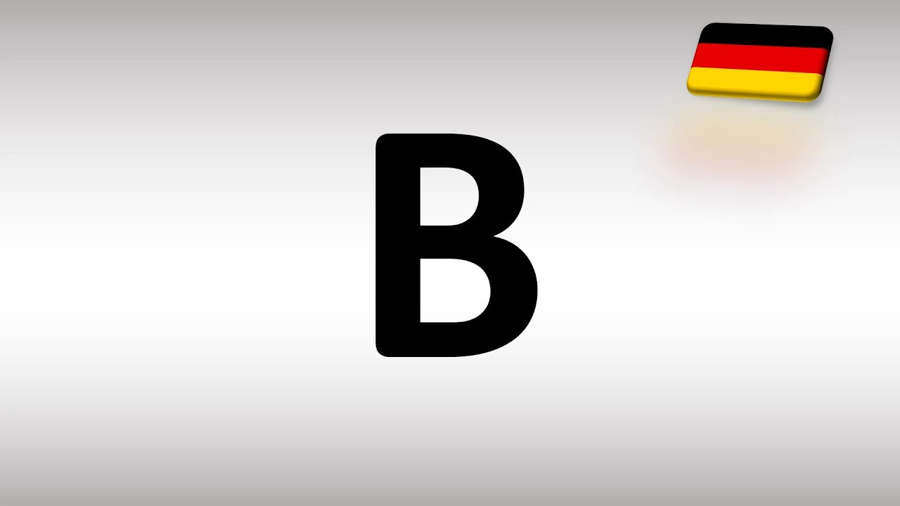 How To Pronounce B In German - YouTube