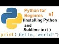 #1 (Python for Beginners) installing Python and Sublimetext